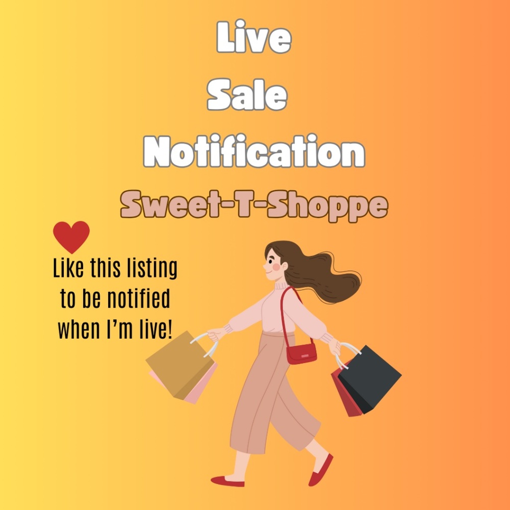 @sweet-t-shoppe is LIVE!! Please like this listing to be notified of live shows